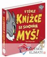 V téhle knížce se schovává MYŠ - Tom & Jerry - książka