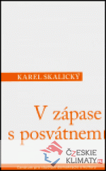 V zápase s posvátnem - książka