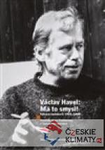 Václav Havel - Má to smysl - książka