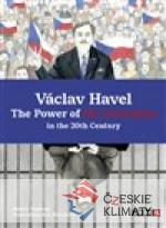 Václav Havel - The Power of the Powerless in the 20th Century - książka
