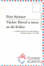 Václav Havel a invaze do Iráku - książka