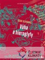 Váha a hieroglyfy - książka