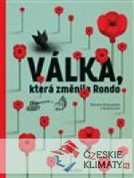 Válka, která změnila Rondo/ Viyna, shcho zminyla Rondo - książka