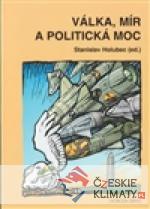Válka, mír a politická moc - książka