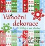 Vánoční dekorace - udělej si své vlastní - książka