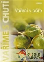Vaření v páře (vaříme s chutí) - książka