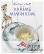 Vaříme miminkům - książka