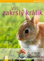 Váš zakrslý králík - Vaše zvířátko - książka