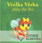 Včelka Věrka/ Abby the Bee - książka