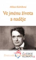 Ve jménu života a naděje - książka