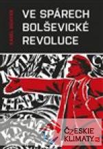 Ve spárech bolševické revoluce - książka