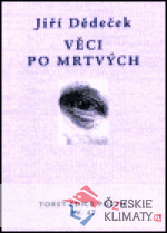 Věci po mrtvých - książka