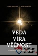 Věda - Víra - Věčnost - książka