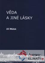 Věda a jiné lásky - książka