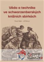 Věda a technika ve schwarzenberských knižních sbírkách - książka