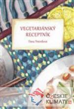 Vegetariánský receptník - książka