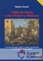 Velká Británie v éře Roberta Walpola - książka