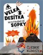 Velká desítka - nejvýbušnější sopky - książka