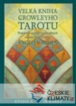 Velká kniha Crowleyho Tarotu - książka