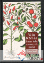 Velká kniha koření, bylin a aromatických rostlin - książka