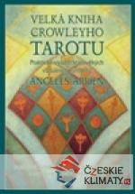 Velká kniha o Crowleyho tarotu - książka