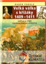 Velká válka s křižáky 1409–1411 - książka