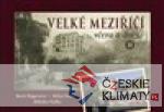 Velké Meziříčí včera a dnes II. - książka