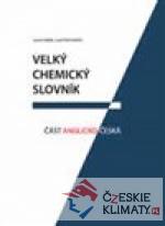 Velký chemický slovník: Část anglicko-česká - książka