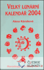 Velký lunární kalendář 2004 - książka