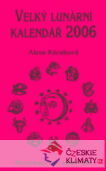 Velký lunární kalendář 2006 - książka