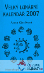Velký lunární kalendář 2007 - książka