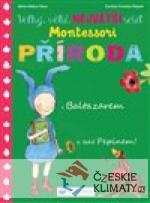 Velký, větší, největší sešit Montessori Příroda - książka