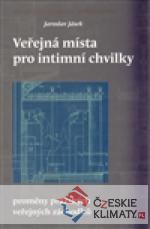 Veřejná místa pro intimní chvilky - książka