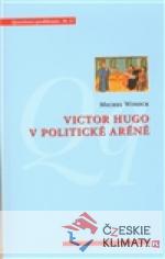 Victor Hugo v politické aréně - książka