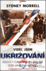 Viděl jsem ukřižování - książka