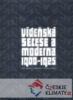 Vídeňská secese a moderna 1900-1925 + CD - książka