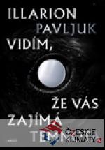 Vidím, že vás zajímá temnota - książka