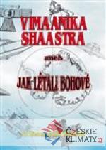 Vimaanika Shaastra aneb Jak létali bohové - książka