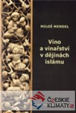 Víno a vinařství v dějinách islámu - książka