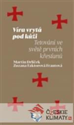 Víra vrytá pod kůži - książka