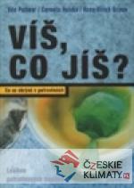 Víš, co jíš? - Co se skrývá v potravinách - książka