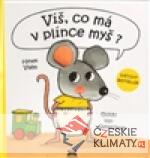 Víš, co má v plínce myš ? - książka