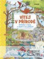 Vítej v přírodě - Zvířata v lese, v moři i na pólech - książka