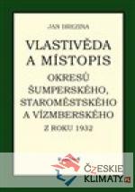 Vlastivěda a místopis okresů Šumperského, Staroměstského a Vízmberského z roku 1932 - książka