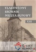 Vlastivědný sborník Muzea Šumavy XIII - książka