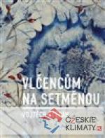 Vlčencům na setměnou - książka