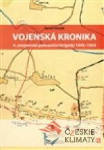 Vojenská kronika 4. znojemské pohraniční brigády 1945–1955 - książka