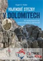 Vojenské stezky v Dolomitech - książka