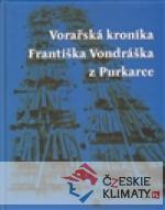 Vorařská kronika Františka Vondráška z Purkarce - książka
