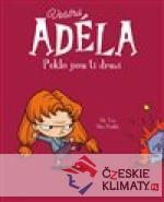 Vostrá Adéla: Peklo jsou ti druzí - książka